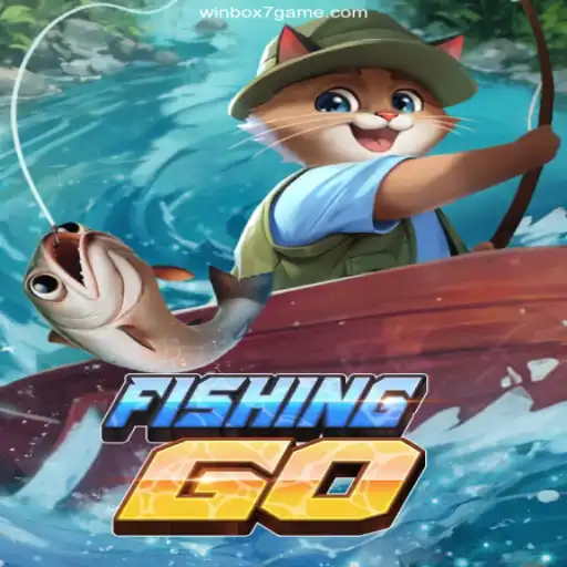 Exploring FishingGO: The Ultimate Gaming Experience on Winbox7Games
