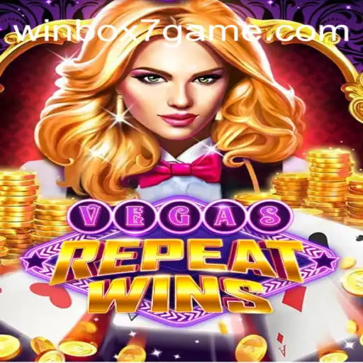 Explore the Thrills of VegasRepeatWins: A Premier Gaming Experience