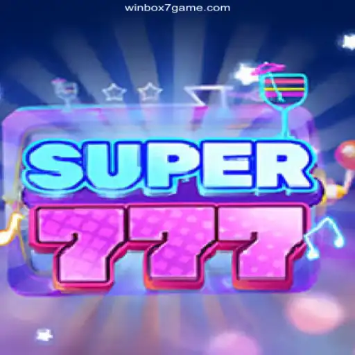Exploring the Thrilling World of Super777: Your Guide to Winning Big