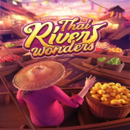 Discover the Excitement of ThaiRiverWonders on Winbox7Games